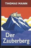 Thomas Mann: Der Zauberberg (kommentiert und mit Übersetzungen der französischen Passagen in Fußnoten) - Thomas Mann - ebook - thumbnail