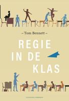 Regie in de klas - Tom Bennett - ebook - thumbnail