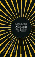 Moussa, of de dood van een Arabier - Kamel Daoud - ebook - thumbnail