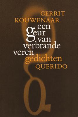 Een geur van verbrande veren - Gerrit Kouwenaar - eBook (9789021451039)
