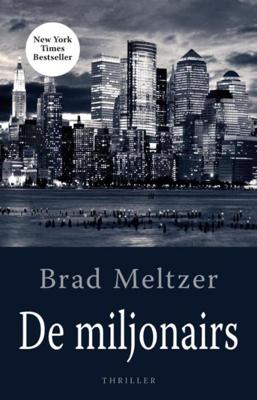 De miljonairs - Brad Meltzer - ebook