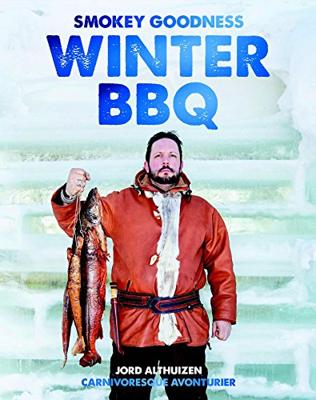Smokey Goodness Winter BBQ (Hardback)