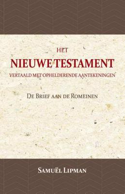 De Brief aan de Romeinen - Samuël Lipman - Paperback (9789057194788)