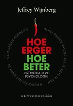 Hoe erger, hoe beter (Paperback)