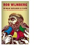 En mijn tafelheer is Plato - Rob Wijnberg - ebook - thumbnail