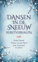 Dansen in de sneeuw - Joke Verweerd, Josha Zwaan, Vonne van der Meer - eBook (9789023959205) - thumbnail