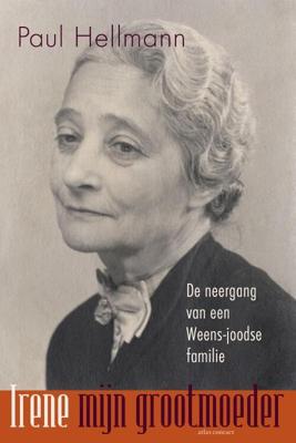 Irene, mijn grootmoeder - Paul Hellmann - eBook (9789045029665)