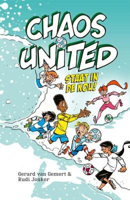 Chaos United staat in de kou! (Hardback) Chaos United staat in de kou! (Hardback)