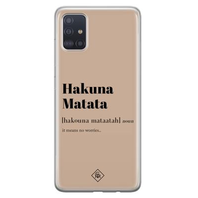 Samsung Galaxy A51 siliconen hoesje - Hakuna matata Samsung Galaxy A51 siliconen hoesje - Hakuna matata