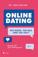 Online dating: The Good, The Bad and The Ugly (Paperback) - thumbnail