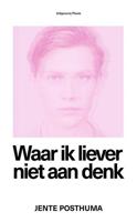 Waar ik liever niet aan denk (Paperback) - thumbnail