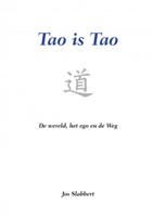 Tao is Tao - Jos Slabbert - Paperback (9789464055023) - thumbnail