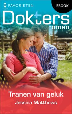Tranen van geluk - Jessica Matthews - ebook