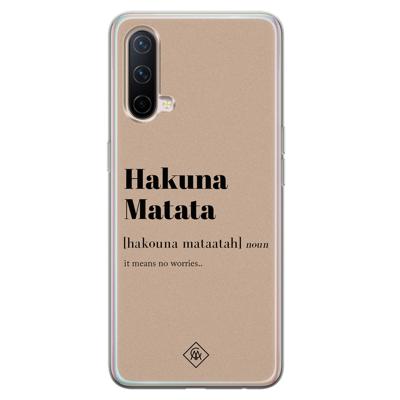OnePlus Nord CE 5G siliconen hoesje - Hakuna matata OnePlus Nord CE 5G siliconen hoesje - Hakuna matata