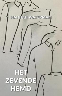 Het zevende hemd - Hannah Waterman - eBook (9789081918862)