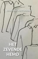 Het zevende hemd - Hannah Waterman - eBook (9789081918862) - thumbnail