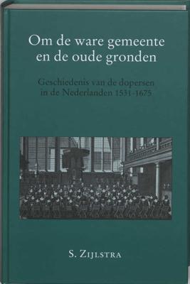 Om de ware gemeente en de oude gronden (Hardback)