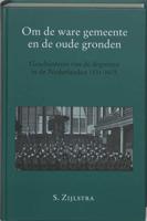 Om de ware gemeente en de oude gronden (Hardback) - thumbnail