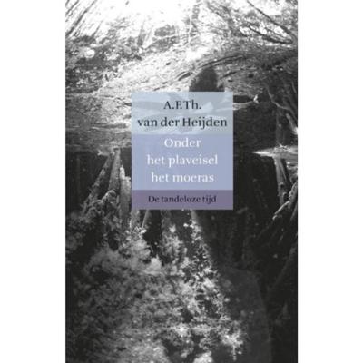 Onder het plaveisel het moeras (Hardback)