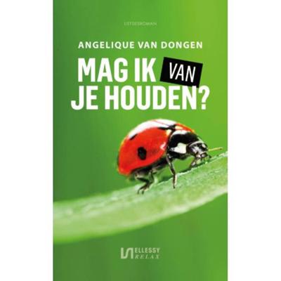 Mag ik van je houden? - Angelique van Dongen - Paperback (9789086603596)