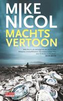 Machtsvertoon - Mike Nicol - ebook - thumbnail