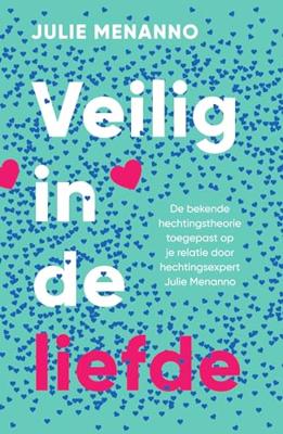 Veilig in de liefde - Julie Menanno - ebook
