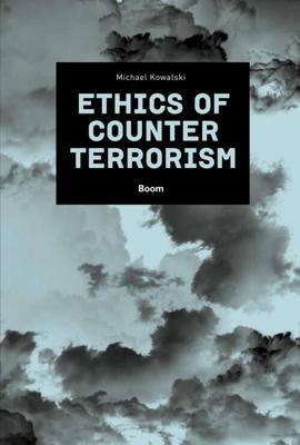 Ethics of counterterrorism - Michael Kowalski - ebook