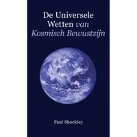 De universele wetten van kosmisch bewustzijn - Paul Shockley - Paperback (9789080894068) - thumbnail