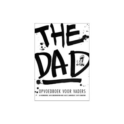 The dad - Jan Heemskerk - Hardcover (9789021406039) The dad - Jan Heemskerk - Hardcover (9789021406039)
