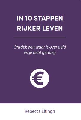 In 10 stappen rijker leven - Rebecca Eltingh - Paperback (9789493222250)