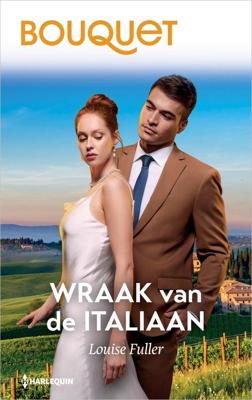 Wraak van de Italiaan - Louise Fuller - ebook