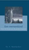 Een mensenkind - A. Moerkerken - eBook (9789462787490) - thumbnail