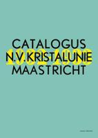 Catalogus N.V. Kristalunie Maastricht (Paperback) - thumbnail