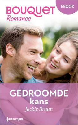 Gedroomde kans - Jackie Braun - ebook
