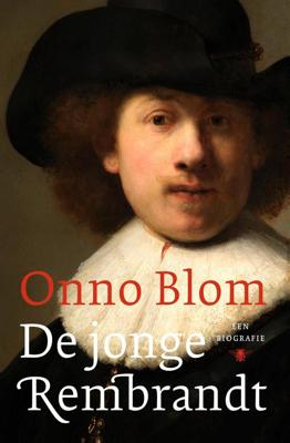 De jonge Rembrandt - Onno Blom - ebook