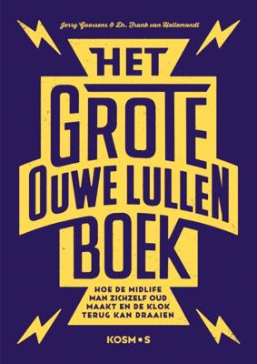 Het grote ouwe lullen boek - Frank van Hellemondt, Jerry Goossens - Paperback (9789021579283) Het grote ouwe lullen boek - Frank van Hellemondt, Jerry Goossens - Paperback (9789021579283)