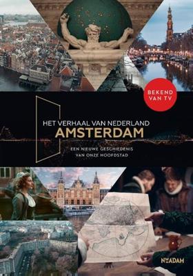 Het verhaal van Nederland - Amsterdam