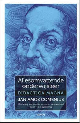 Jan Amos Comenius, Allesomvattende onderwijsleer - H.E.S. Woldring, Jan Amos Comenius - Hardcover (9789463401432) Jan Amos Comenius, Allesomvattende onderwijsleer - H.E.S. Woldring, Jan Amos Comenius - Hardcover (9789463401432)