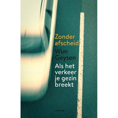 Zonder afscheid - Wim Geysen - Paperback (9789022331798)
