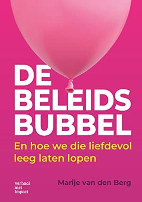 De beleidsbubbel - Marije van den Berg - ebook De beleidsbubbel - Marije van den Berg - ebook