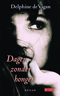 Dagen zonder honger - Delphine de Vigan - ebook