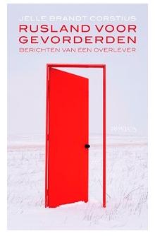Rusland voor gevorderden - Jelle Brandt Corstius - ebook