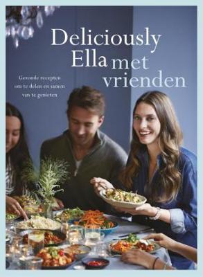 Deliciously Ella met vrienden - Ella Mills - ebook