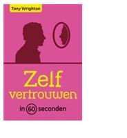 Zelfvertrouwen in 60 seconden - Tony Wrighton - ebook - thumbnail