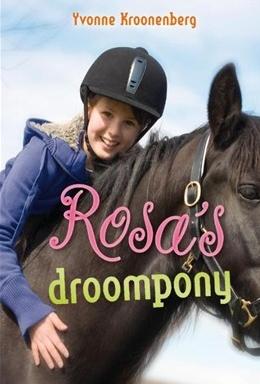 Rosa's droompony - Yvonne Kroonenberg - ebook