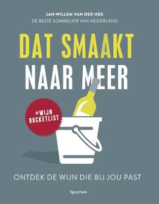 Dat smaakt naar meer - Jan-Willem der Hek - Paperback (9789000357666)