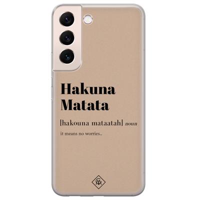 Samsung Galaxy S22 Plus siliconen hoesje - Hakuna matata Samsung Galaxy S22 Plus siliconen hoesje - Hakuna matata