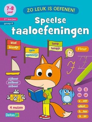Zo leuk is oefenen. Speelse taaloefeningen 7-8 jaar
