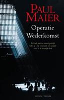 Operatie wederkomst - Paul Maier - ebook - thumbnail