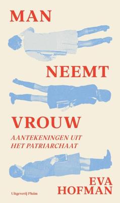 Man neemt vrouw - Eva Hofman - ebook